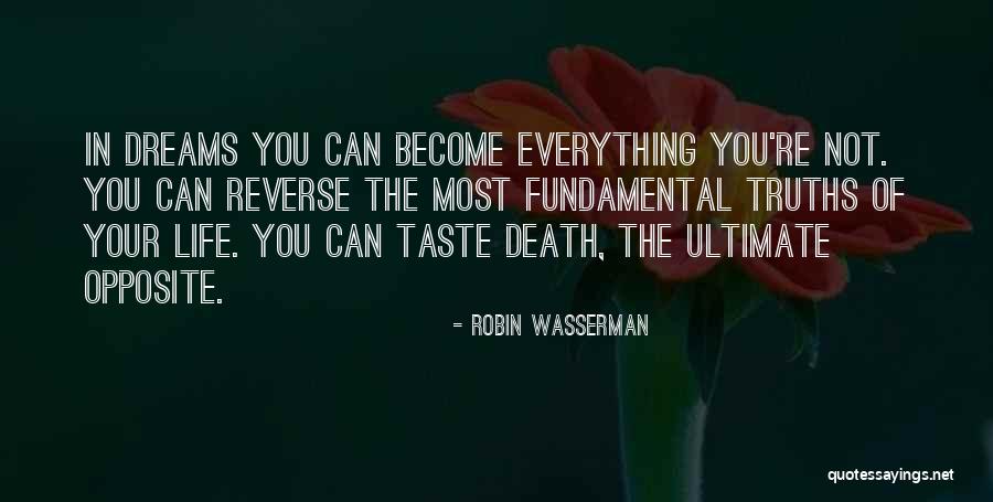 Life In Reverse Quotes By Robin Wasserman Life In Reverse Quotes By Robin Wasserman