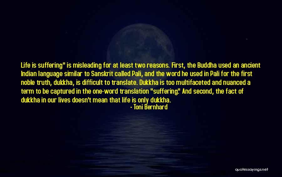 Life In Sanskrit Quotes By Toni Bernhard