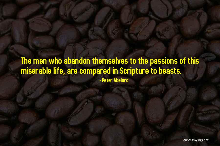Life In Scripture Quotes By Peter Abelard Life In Scripture Quotes By Peter Abelard