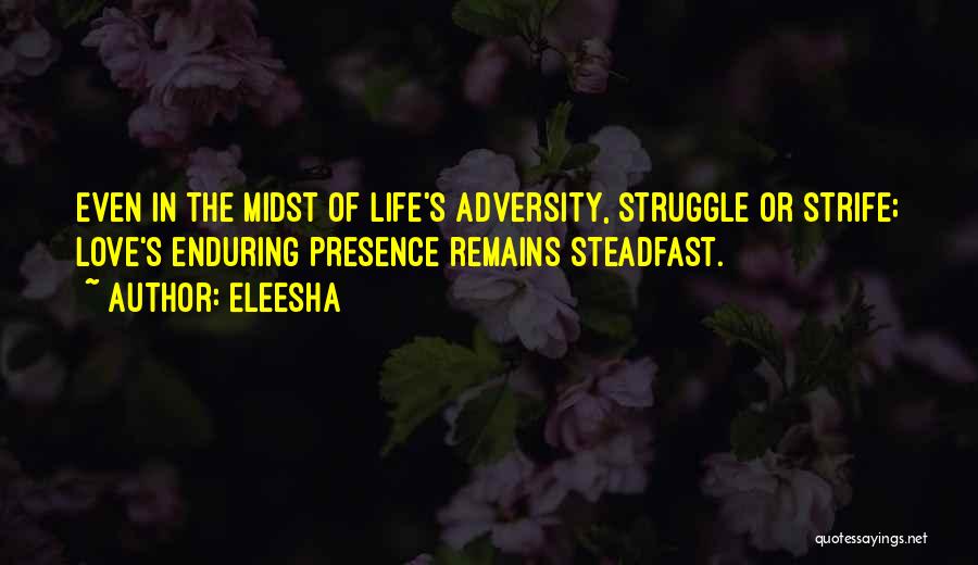 Life In Struggle Inspirational Quotes By Eleesha