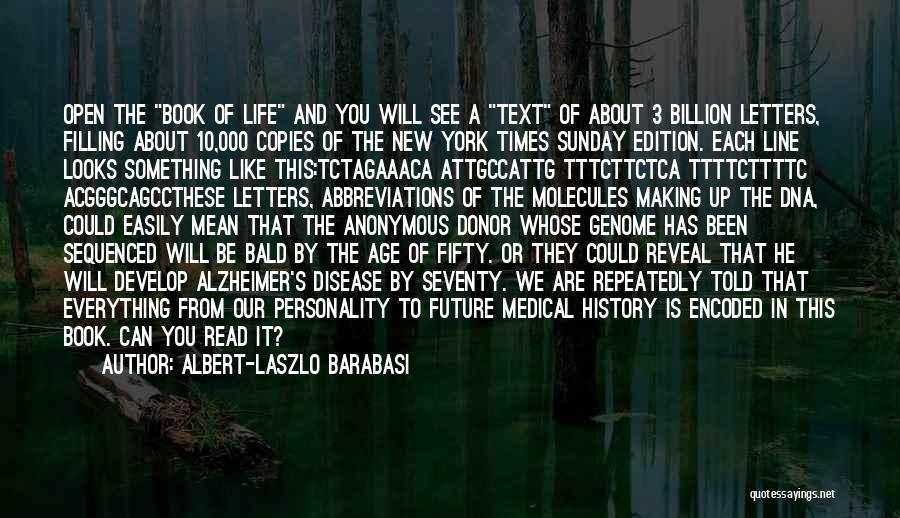 Life In Text Quotes By Albert-Laszlo Barabasi