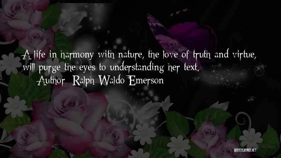 Life In Text Quotes By Ralph Waldo Emerson