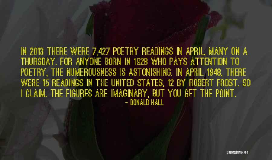 Life In The 1940s Quotes By Donald Hall