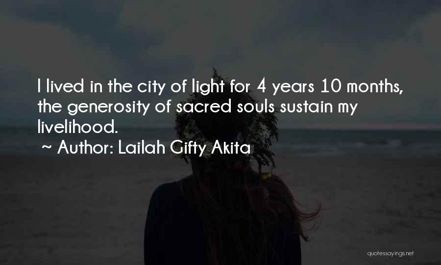 Life In The City Quotes By Lailah Gifty Akita