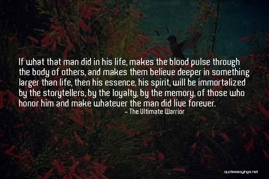 Life In The Spirit Quotes By The Ultimate Warrior Life In The Spirit Quotes By The Ultimate Warrior