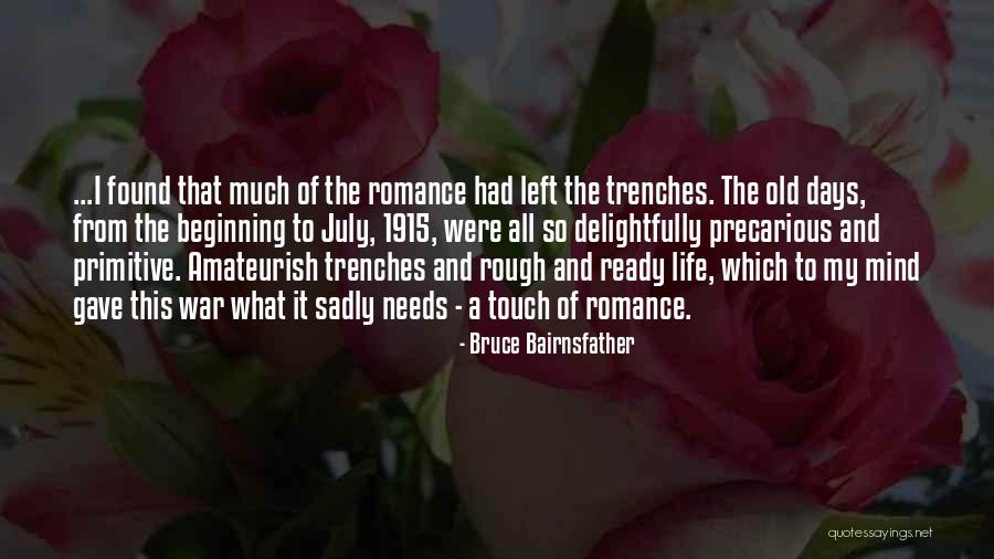 Life In The Trenches Quotes By Bruce Bairnsfather Life In The Trenches Quotes By Bruce Bairnsfather