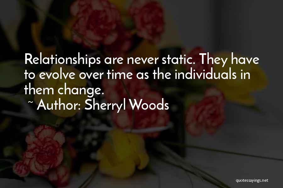 Life In The Woods Quotes By Sherryl Woods