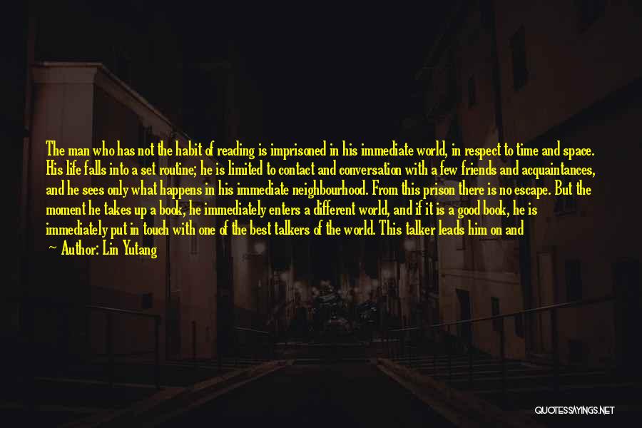 Life In This World Quotes By Lin Yutang