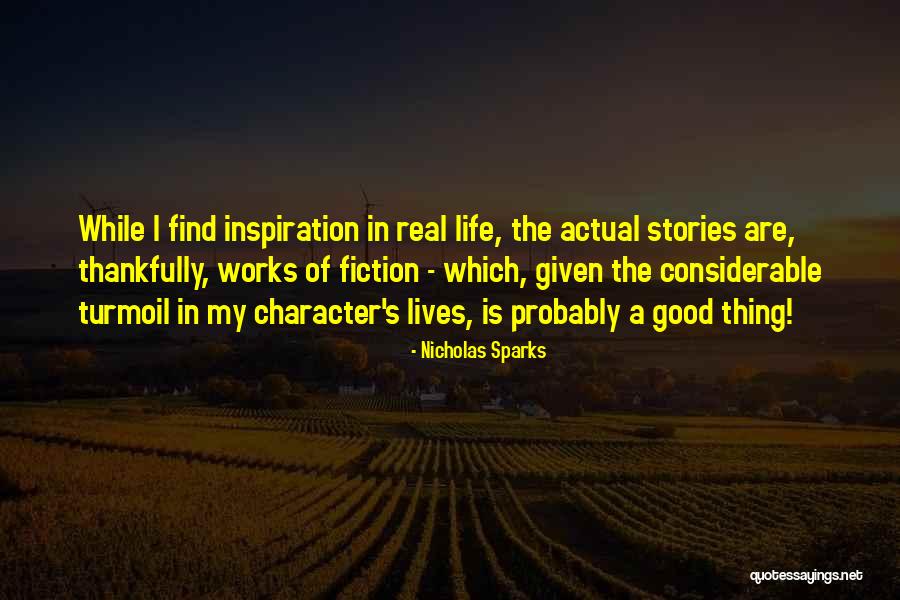 Life In Turmoil Quotes By Nicholas Sparks Life In Turmoil Quotes By Nicholas Sparks