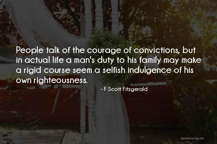 Life Indulgence Quotes By F Scott Fitzgerald