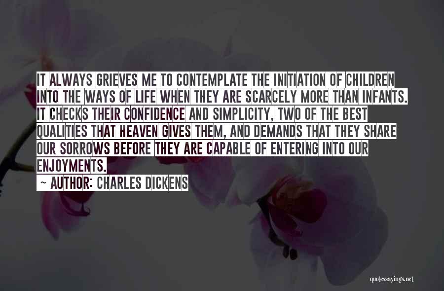 Life Initiation Quotes By Charles Dickens