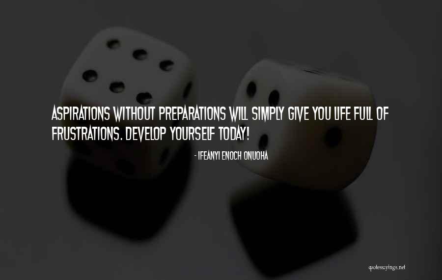 Life Inspiration Quote Quotes By Ifeanyi Enoch Onuoha Life Inspiration Quote Quotes By Ifeanyi Enoch Onuoha