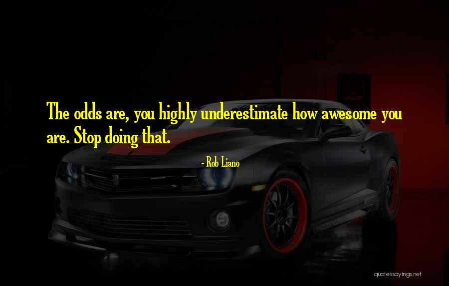 Life Inspiration Quote Quotes By Rob Liano Life Inspiration Quote Quotes By Rob Liano