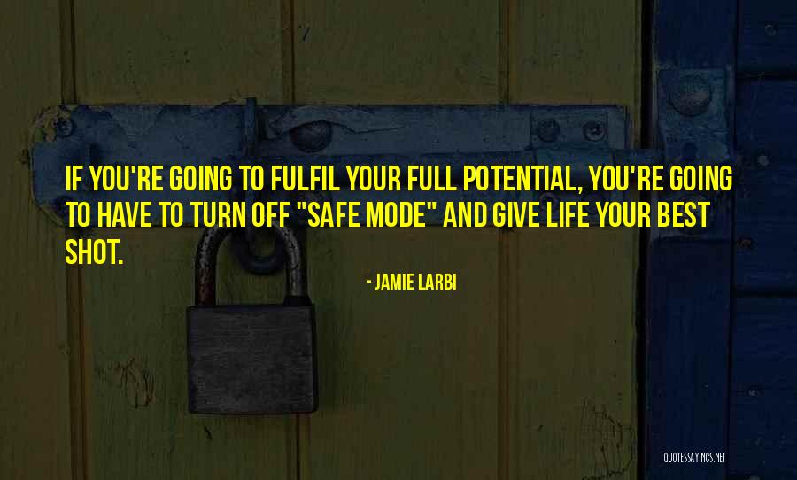 Life Inspirational And Motivational Quotes By Jamie Larbi