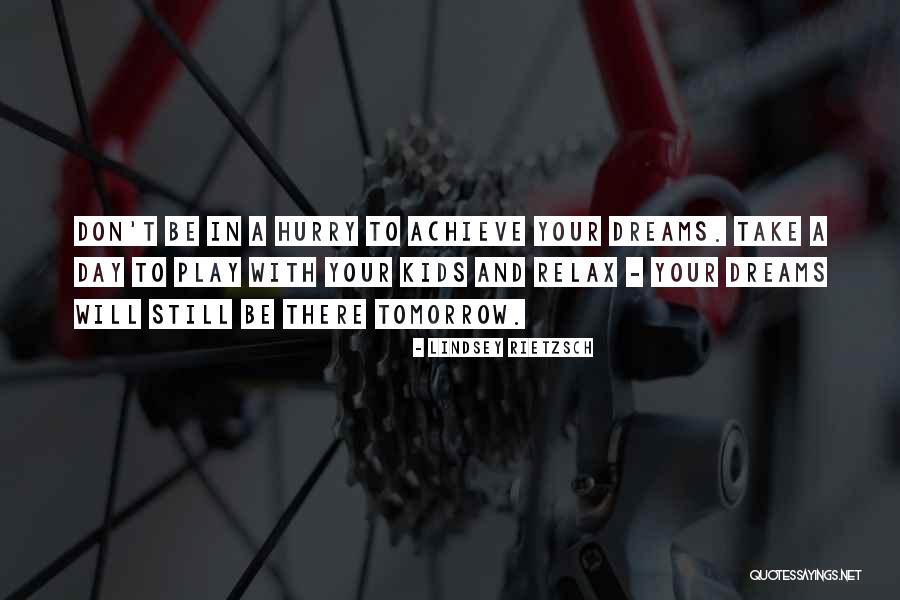 Life Inspirational And Motivational Quotes By Lindsey Rietzsch Life Inspirational And Motivational Quotes By Lindsey Rietzsch