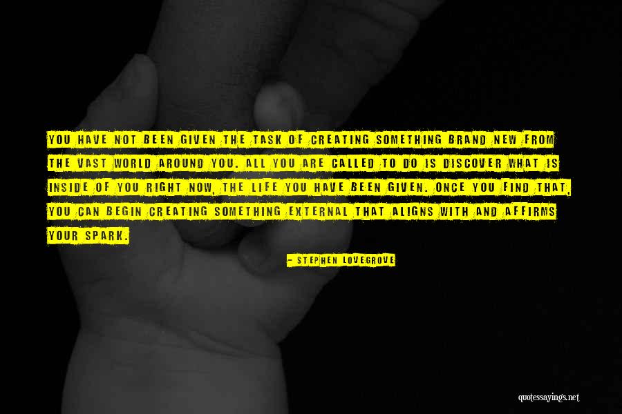 Life Inspirational And Motivational Quotes By Stephen Lovegrove Life Inspirational And Motivational Quotes By Stephen Lovegrove