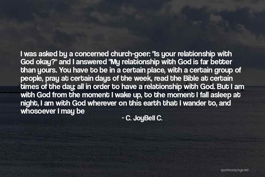 Life Inspirational Bible Quotes By C. JoyBell C.