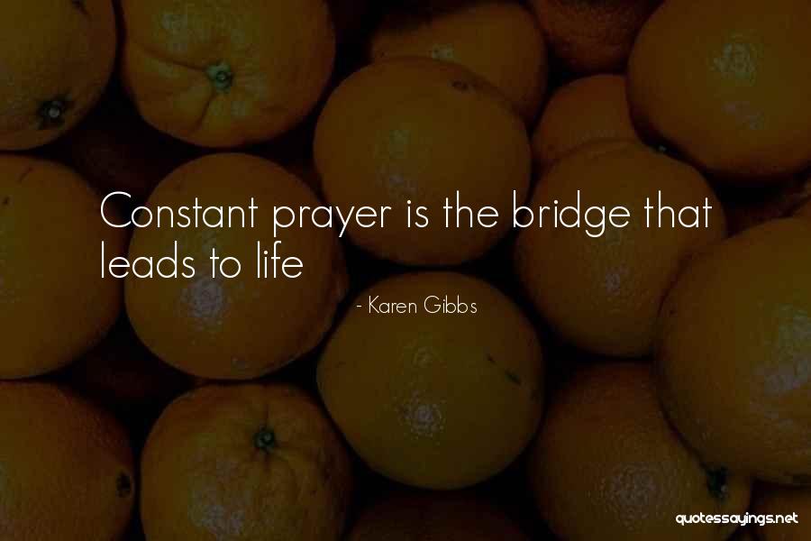 Life Inspirational Bible Quotes By Karen Gibbs