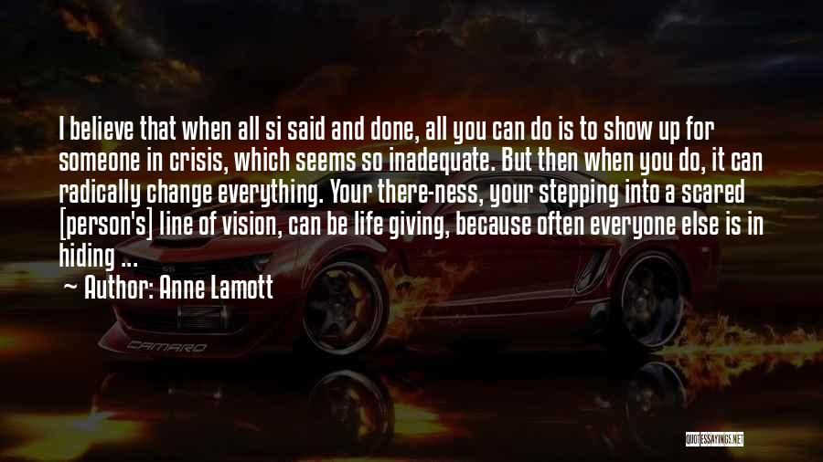 Life Inspirational Change Quotes By Anne Lamott