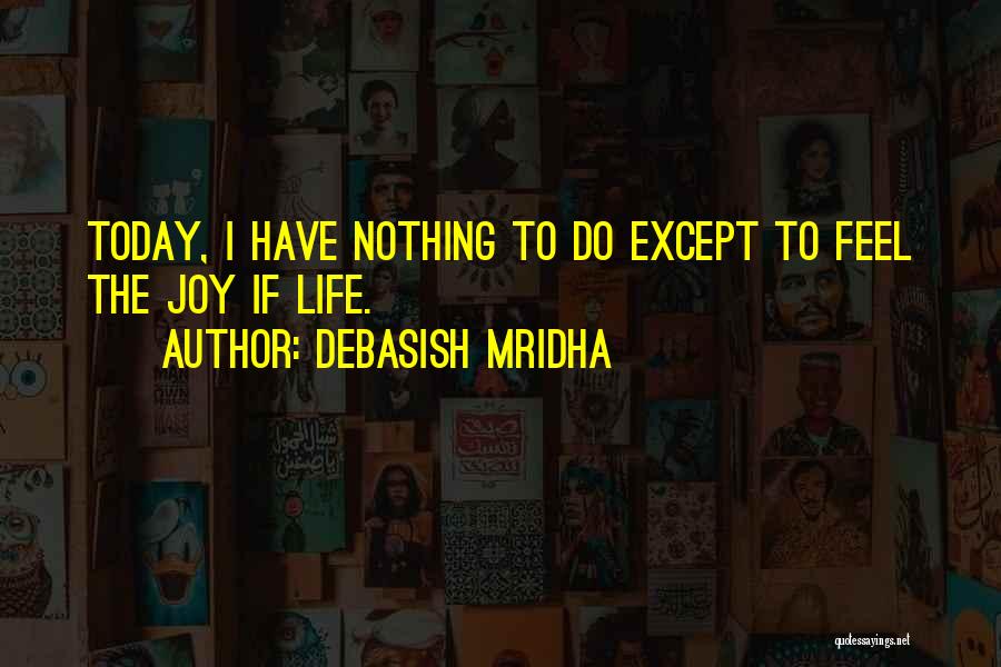 Life Inspirational Quotes By Debasish Mridha