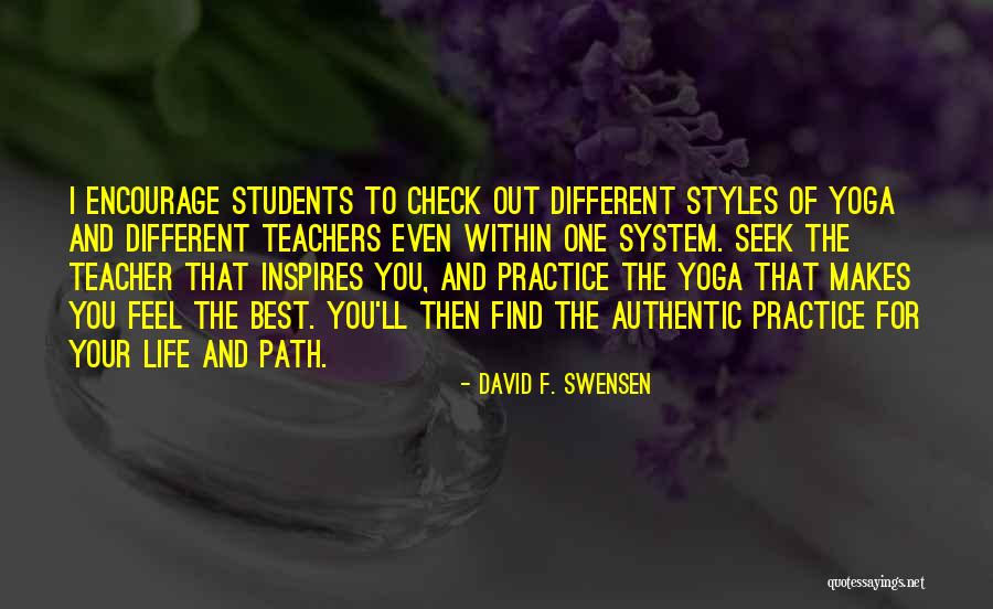 Life Inspire Quotes By David F. Swensen Life Inspire Quotes By David F. Swensen