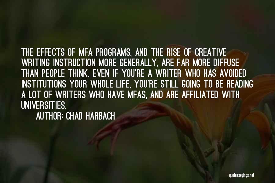 Life Instruction Quotes By Chad Harbach