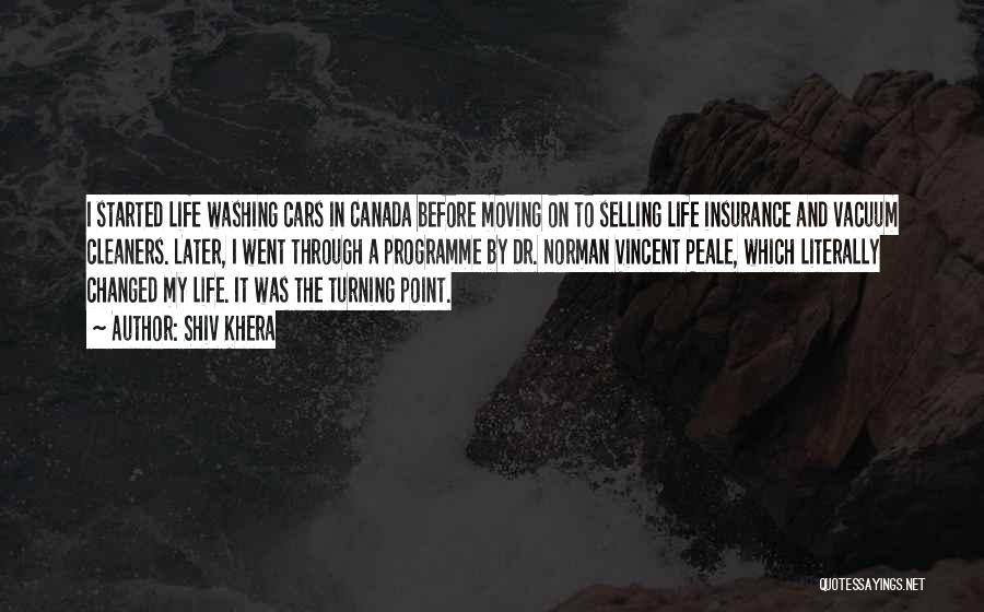 Life Insurance Canada Quotes By Shiv Khera