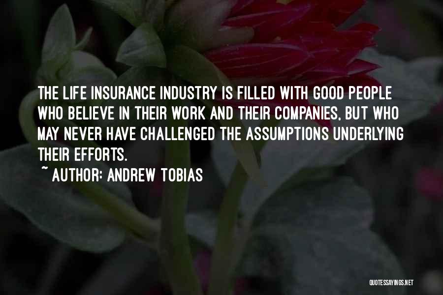 Life Insurance Companies Quotes By Andrew Tobias