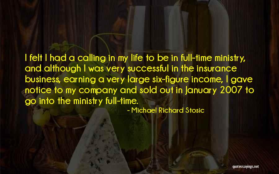 Life Insurance Company Quotes By Michael Richard Stosic Life Insurance Company Quotes By Michael Richard Stosic