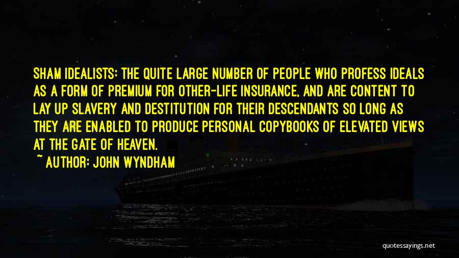 Life Insurance Premium Quotes By John Wyndham