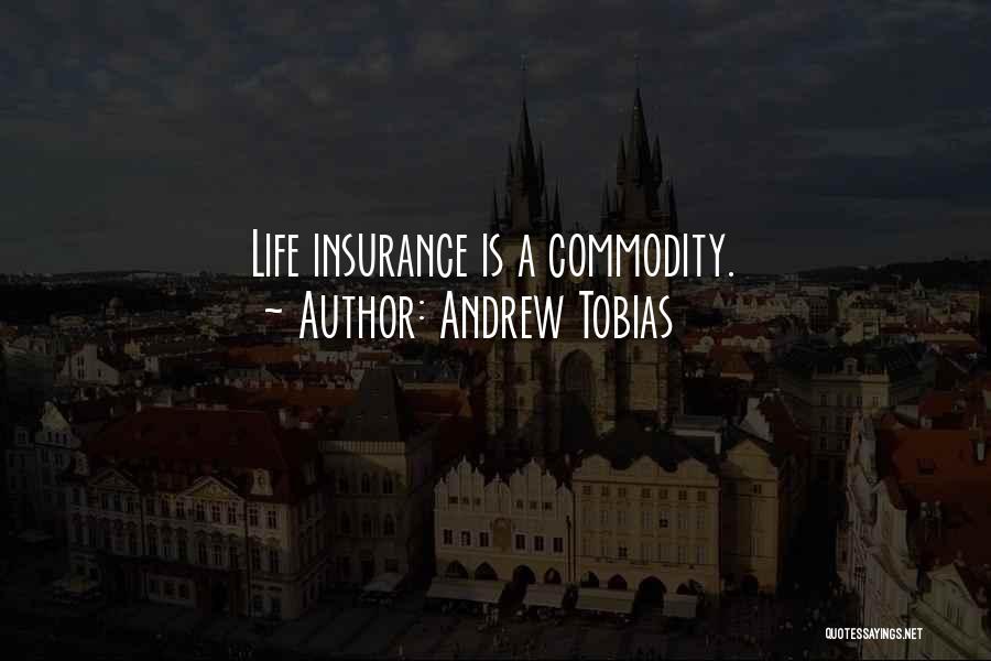 Life Insurance Quotes By Andrew Tobias