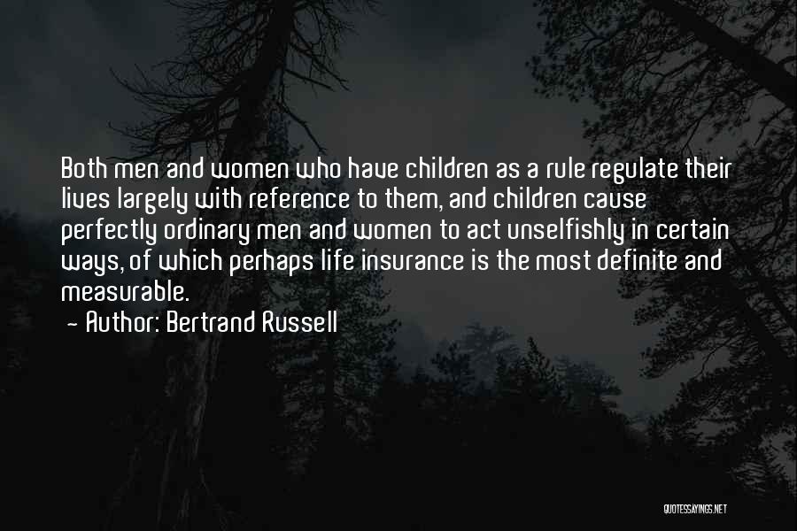 Life Insurance Quotes By Bertrand Russell