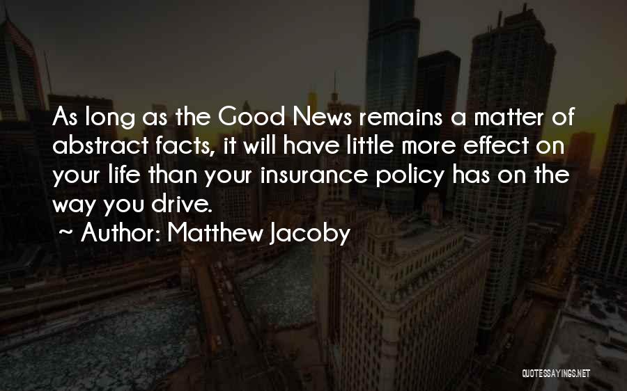 Life Insurance Quotes By Matthew Jacoby