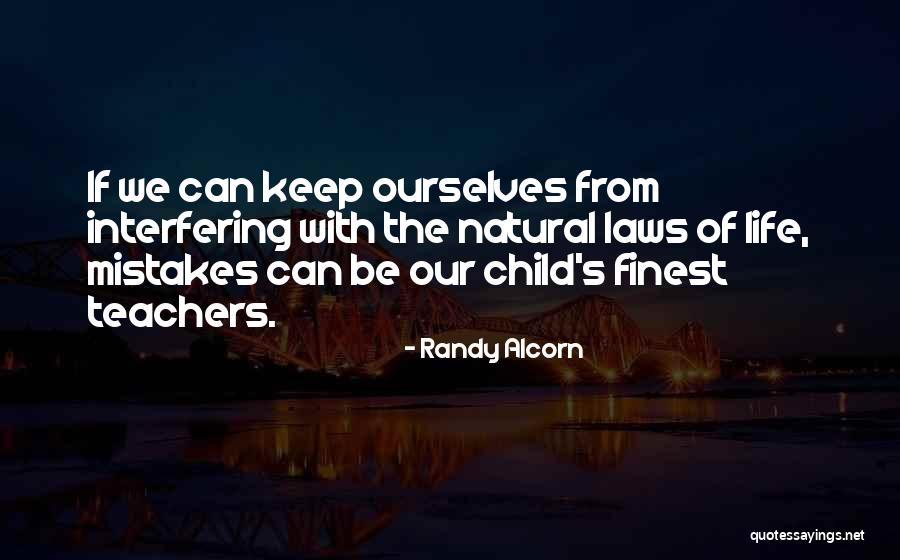 Life Interfering Quotes By Randy Alcorn Life Interfering Quotes By Randy Alcorn