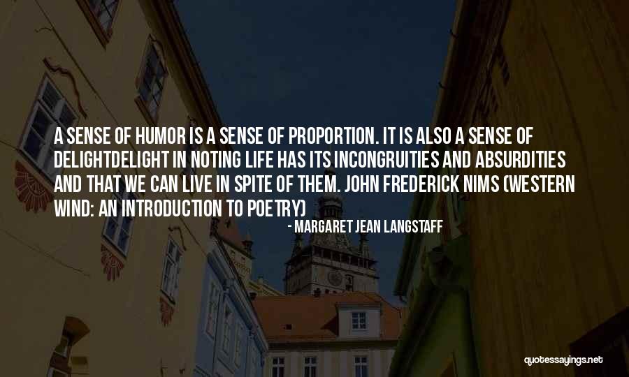 Life Introduction Quotes By Margaret Jean Langstaff Life Introduction Quotes By Margaret Jean Langstaff