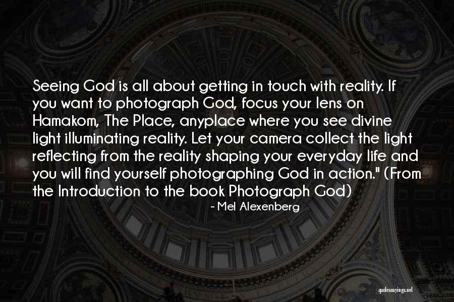 Life Introduction Quotes By Mel Alexenberg Life Introduction Quotes By Mel Alexenberg