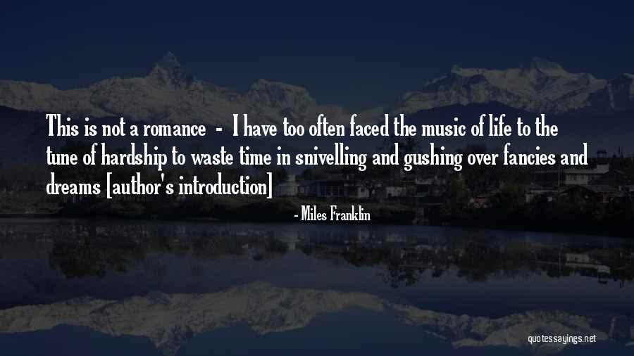 Life Introduction Quotes By Miles Franklin Life Introduction Quotes By Miles Franklin