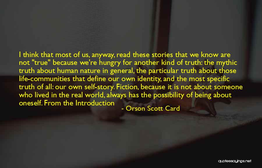 Life Introduction Quotes By Orson Scott Card Life Introduction Quotes By Orson Scott Card