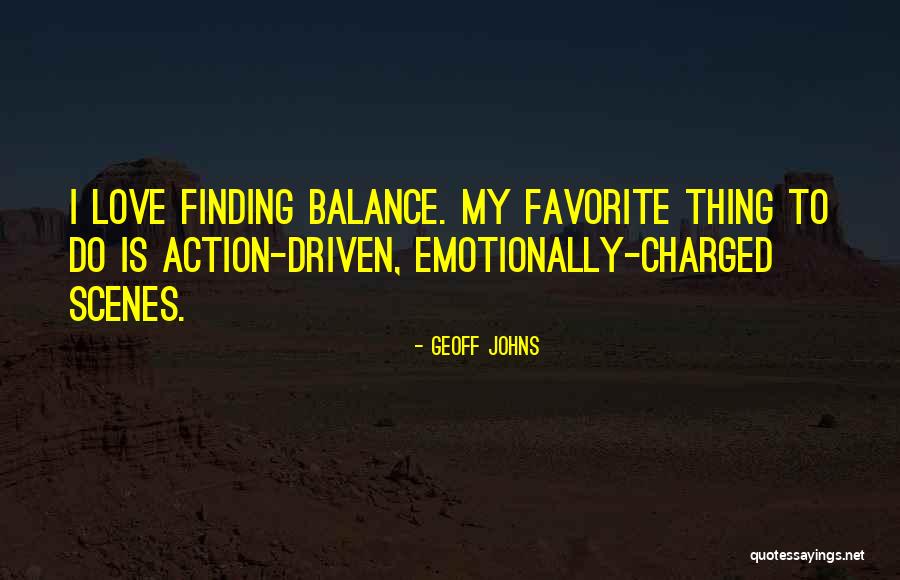 Life Involving The Beach Quotes By Geoff Johns Life Involving The Beach Quotes By Geoff Johns