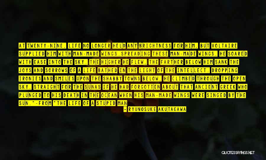 Life Ironies Quotes By Ryunosuke Akutagawa