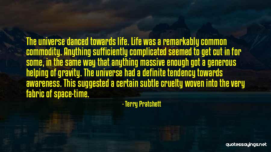 Life Is A Beautiful Mystery Quotes By Terry Pratchett Life Is A Beautiful Mystery Quotes By Terry Pratchett