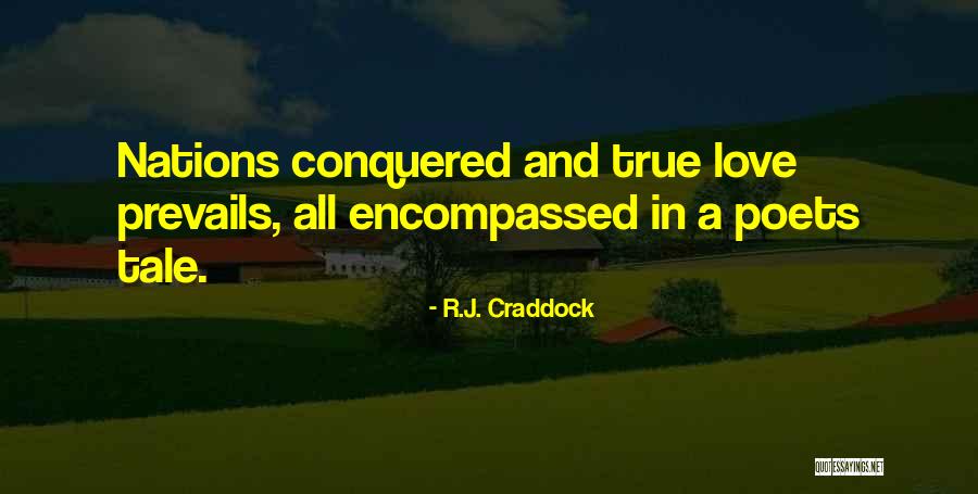 Life Is A Bed Of Roses Quotes By R.J. Craddock Life Is A Bed Of Roses Quotes By R.J. Craddock