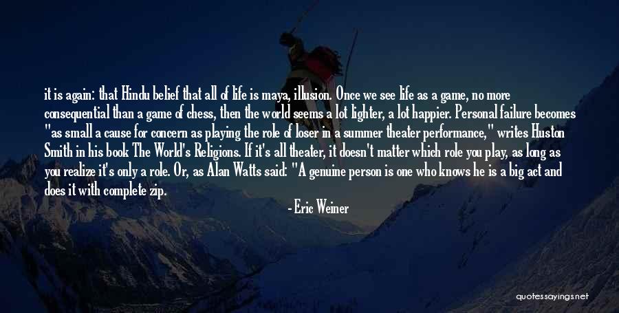 Life Is A Game Of Chess Quotes By Eric Weiner Life Is A Game Of Chess Quotes By Eric Weiner