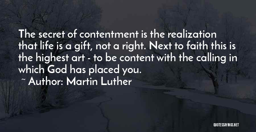 Life Is A Gift Quotes By Martin Luther