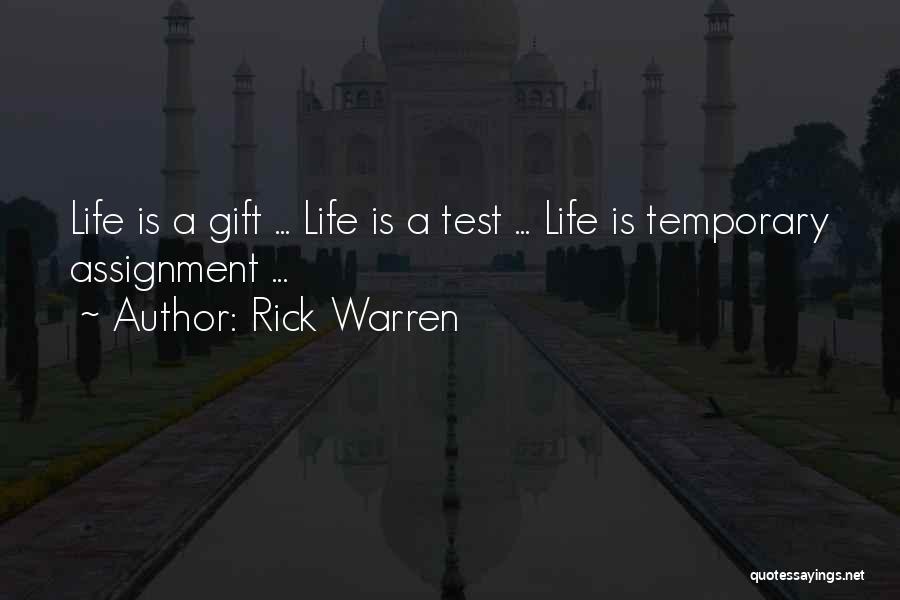 Life Is A Gift Quotes By Rick Warren