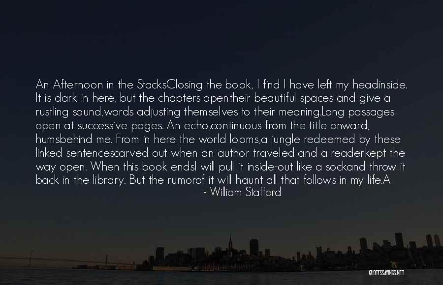 Life Is A Jungle Quotes By William Stafford Life Is A Jungle Quotes By William Stafford
