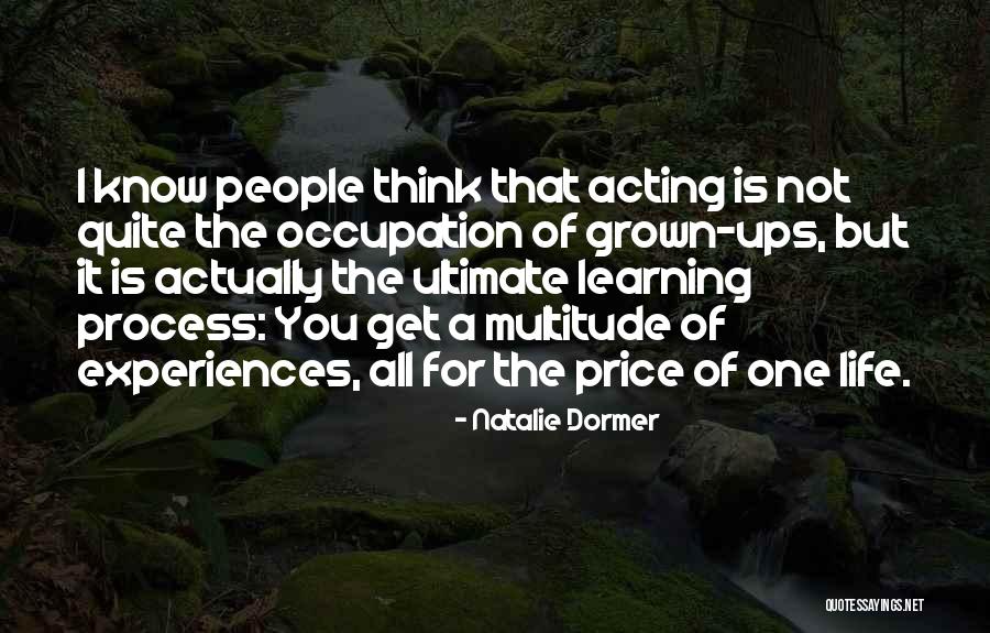 Top 61 Life Is A Learning Process Quotes & Sayings