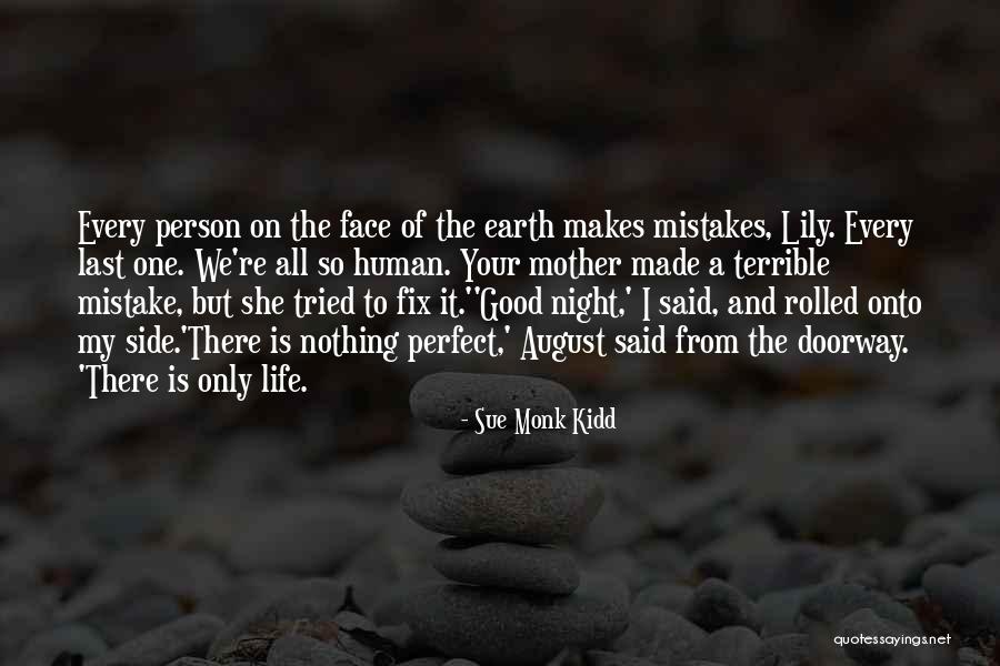 Life Is A Lesson Quotes By Sue Monk Kidd Life Is A Lesson Quotes By Sue Monk Kidd