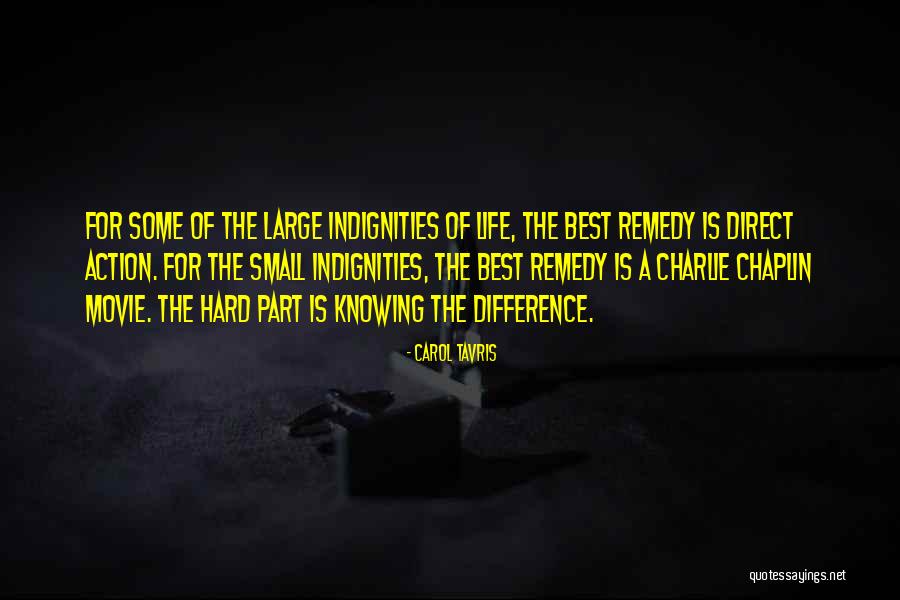 Life Is A Movie Quotes By Carol Tavris Life Is A Movie Quotes By Carol Tavris