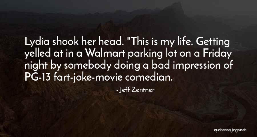 Life Is A Movie Quotes By Jeff Zentner Life Is A Movie Quotes By Jeff Zentner